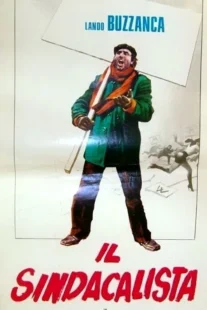 دانلود فیلم The Union (Il sindacalista) 1972435427-1501810318