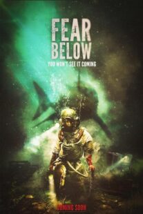 دانلود فیلم Fear Below 2025435339-490307498