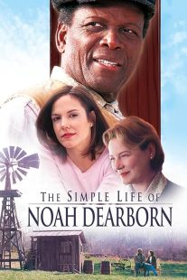 دانلود فیلم The Simple Life of Noah Dearborn 1999436792-1608671526
