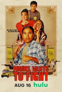 دانلود فیلم Miguel Wants to Fight 2023436669-601111185