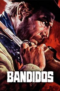دانلود فیلم Bandidos 1967435970-782996040