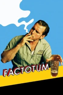 دانلود فیلم Factotum 2005435507-102271742