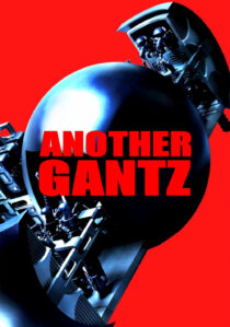 دانلود فیلم Another Gantz 2011435267-1652134867