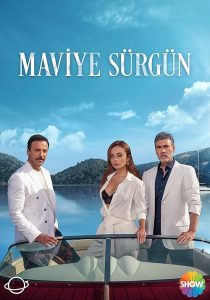 دانلود سریال Maviye Sürgün438333-147212128