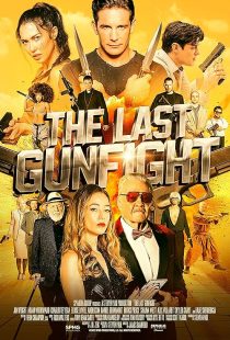 دانلود فیلم The Last Gunfight 2025438402-647145766