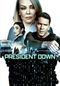 دانلود فیلم President Down 2025440136-1774930853